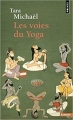 Couverture Les voies du Yoga Editions Points (Sagesses) 2011