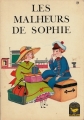 Couverture Les malheurs de Sophie (Gilly) Editions Charpentier (Canari) 1965