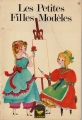 Couverture Les petites filles modèles (Gilly) Editions Charpentier (Canari) 1966