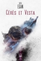 Couverture Cérès et Vesta Editions Le Bélial' (Une Heure-Lumière) 2017