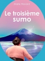 Couverture Le troisième sumo Editions Autoédité 2017