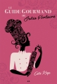 Couverture Le guide gourmand de Julia Fontaine / Le goût des rêves est éternel Editions AdA 2017