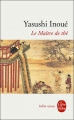 Couverture Le maître de thé Editions Le Livre de Poche 2009