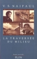 Couverture La traversée du milieu Editions Plon (Feux croisés) 2001