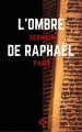 Couverture L'ombre de Raphaël Editions Numeriklivres 2016