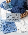 Couverture La bible du crochet en 250 points Editions Marie Claire 2013