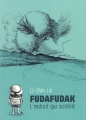 Couverture Fudafudak, l'endroit qui scintille Editions Çà et là 2017