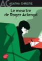 Couverture Le meurtre de Roger Ackroyd Editions Le Livre de Poche (Jeunesse) 2017