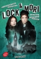 Couverture Lock & Mori, tome 1 Editions Le Livre de Poche (Jeunesse) 2017