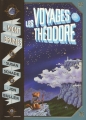 Couverture Le Mont des Brumes, tome 1 : Les Voyages de Théodore Editions Bayard (Jeunesse) 2009