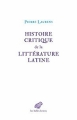 Couverture Histoire critique de la littérature latine Editions Les Belles Lettres 2014