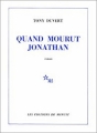 Couverture Quand mourut Jonathan Editions Mille et une nuits 1978