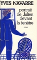 Couverture Portrait de Julien devant la fenêtre Editions Robert Laffont 1979