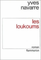 Couverture Les loukoums Editions Flammarion 1992