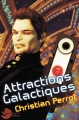 Couverture Attractions Galactiques Editions Lune Ecarlate 2015