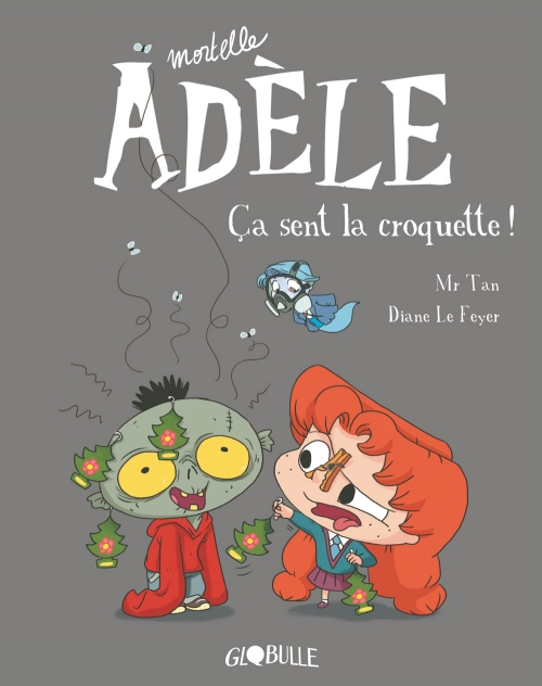 Couverture Mortelle Adèle, tome 11 : Ça sent la croquette !