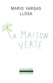 Couverture La maison verte Editions Gallimard  (L'imaginaire) 1981