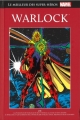 Couverture Le meilleur des Super-Héros Marvel : Warlock Editions Hachette 2017
