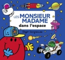 Couverture Les Monsieur Madame dans l'espace Editions Hachette (Jeunesse) 2017