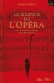 Couverture Le silence de l'opéra Editions Sarbacane 2007