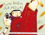 Couverture Un papa sur mesure Editions Sarbacane 2004