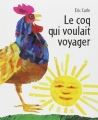 Couverture Le coq qui voulait voyager Editions Mijade 1999