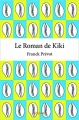 Couverture Le Roman de Kiki Editions Autoédité 2016