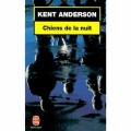 Couverture Chiens de la nuit Editions Le Livre de Poche 1999