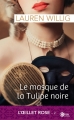 Couverture Oeillet rose, tome 2 : Le masque de la Tulipe noire Editions Diva (Historique) 2017