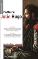 Couverture L'affaire Julie Rousseau Editions Chèvre-feuille étoilée 2017