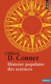 Couverture Histoire populaire des sciences Editions Points (Sciences) 2014