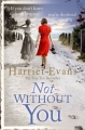 Couverture Not without you Editions Harper 2013