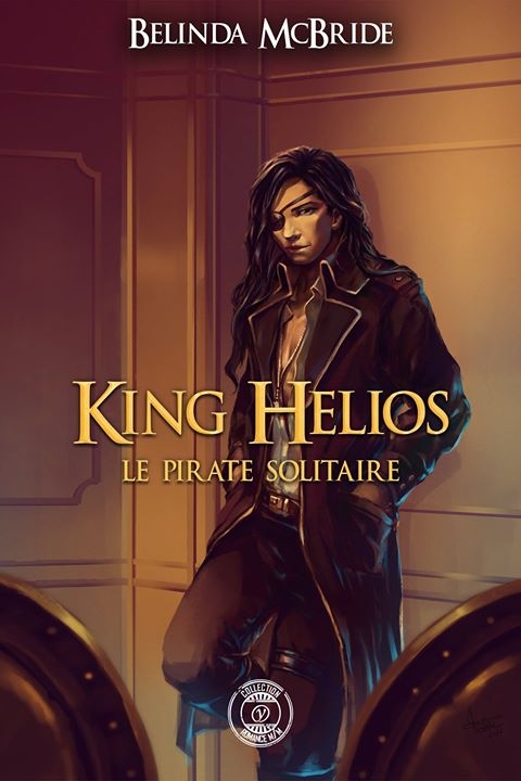 Couverture King Helios, tome 2 : Le pirate solitaire