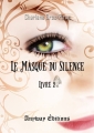 Couverture Le masque du silence, tome 2 Editions Anyway 2017