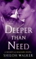 Couverture Secrets & Shadows, book 1: Deeper Than Need Editions St. Martin's Press 2014