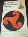 Couverture Les celtes et l'expansion celtique (jusqu'à l'époque de la Tène) Editions Albin Michel (Bibliothèque de l'Evolution de l'Humanité) 1974