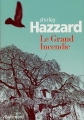 Couverture Le grand incendie Editions Gallimard  (Du monde entier) 2005