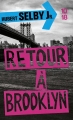 Couverture Retour à Brooklyn  Editions 10/18 (Littérature étrangère) 2009