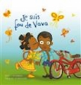 Couverture Je suis fou de Vava Editions de la Bagnole 2013