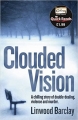 Couverture Clouded Vision Editions Orion Books (Quick Reads) 2010