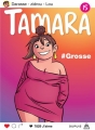 Couverture Tamara, tome 15 : #grosse Editions Dupuis 2017