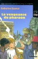 Couverture La vengeance du Pharaon Editions Albin Michel (Les compagnons de la peur) 1999