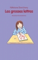 Couverture Les grosses lettres Editions L'École des loisirs (Mouche) 2003