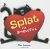 Couverture Splat est amoureux Editions Nathan (Album) 2010
