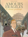 Couverture Amours fragiles, tome 1 : Le dernier printemps Editions Casterman 2001