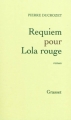 Couverture Requiem pour Lola rouge Editions Grasset 2010