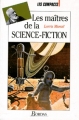Couverture Les maîtres de la science-fiction Editions Bordas (Les compacts) 1993
