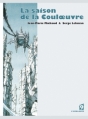 Couverture La Saison de la Couloeuvre, tome 1 Editions L'Atalante (Flambant 9) 2007