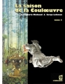 Couverture La Saison de la Couloeuvre, tome 3 Editions L'Atalante (Flambant 9) 2010