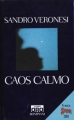 Couverture Chaos calme Editions Bompiani (Libri Oro) 2007